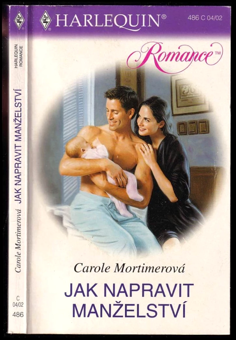 Levně Jak napravit manželství (Carole Mortimer, 2002)
