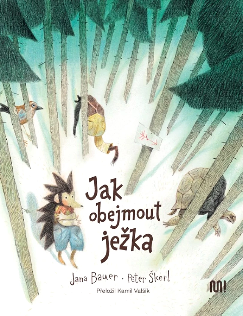 Jak obejmout ježka (Bauer Jana, 2023)
