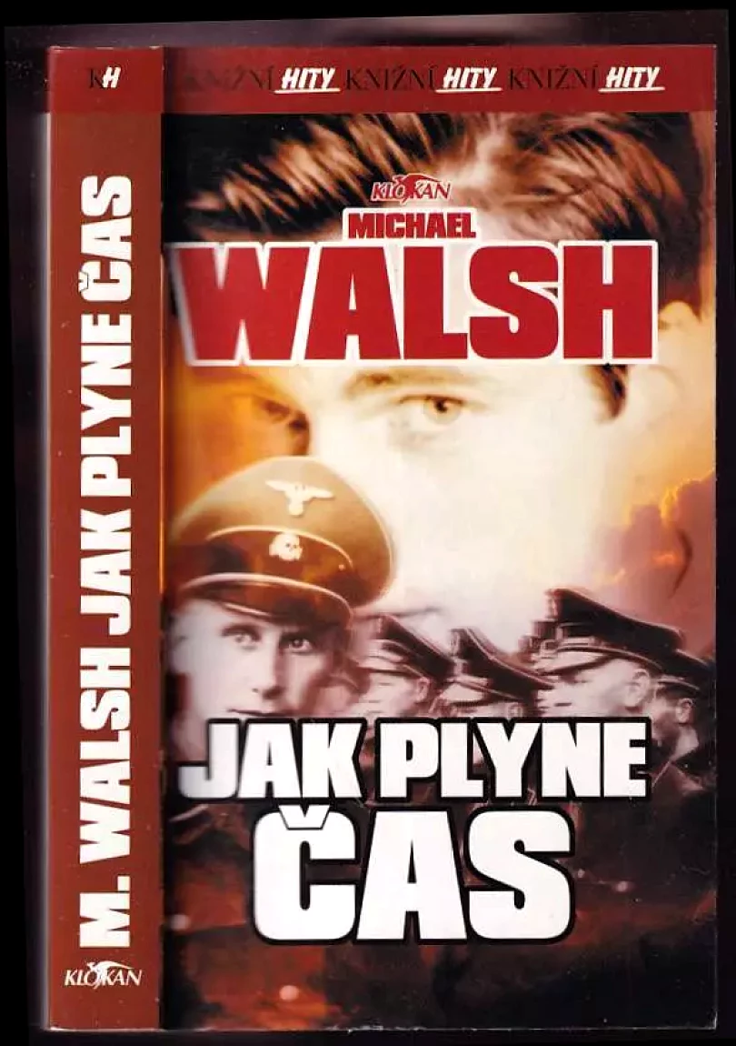 Levně Jak plyne čas (Michael Walsh, 2000)