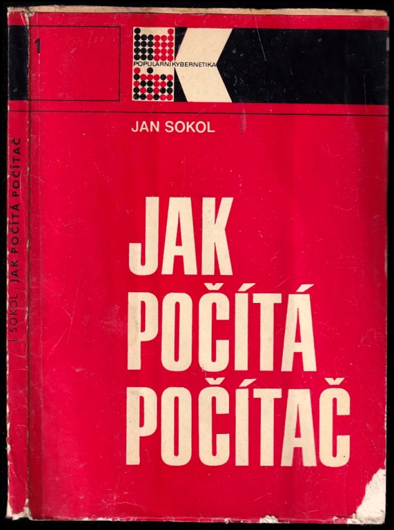 Jak počítá počítač (Jan Sokol, 1977)