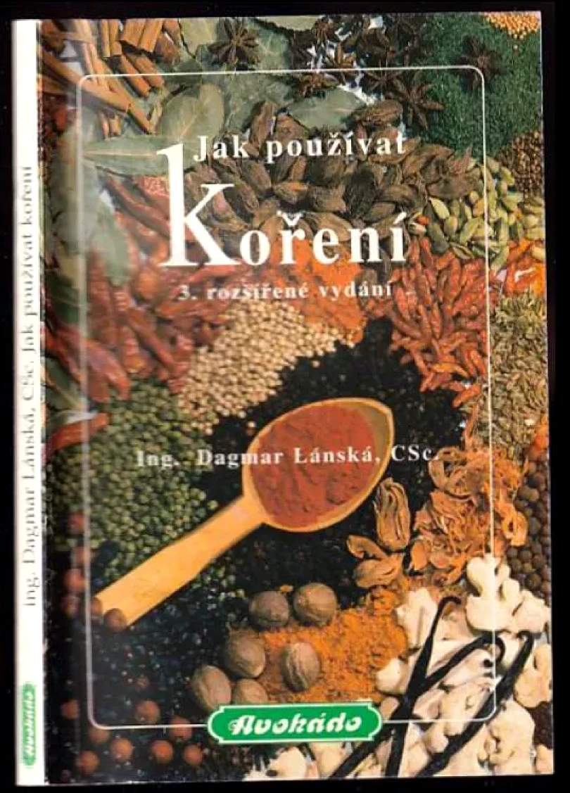 Levně Jak používat koření (Dagmar Lánská, 1995)
