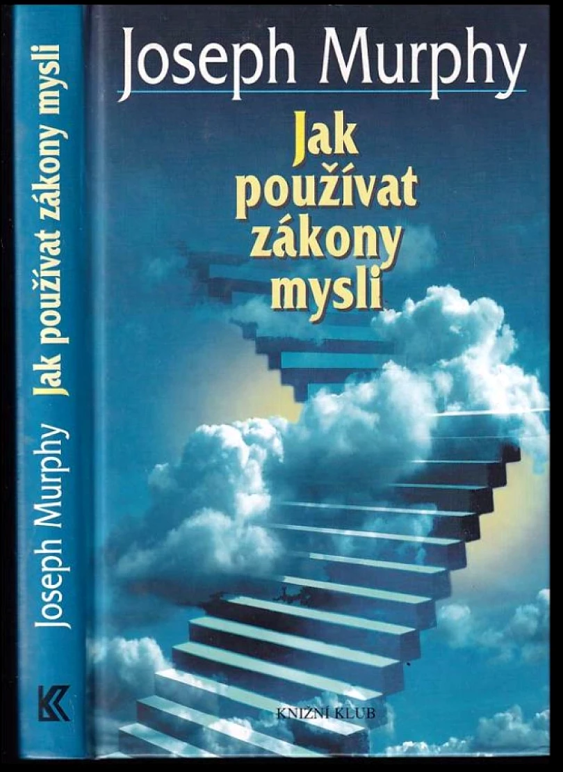 Levně Jak používat zákony mysli (Joseph Murphy, 2002)