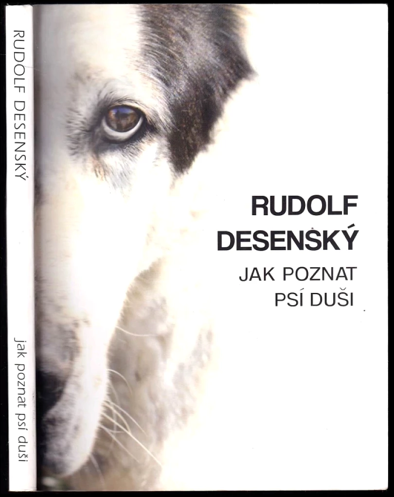 Levně Jak poznat psí duši (Rudolf Desenský, 2016)