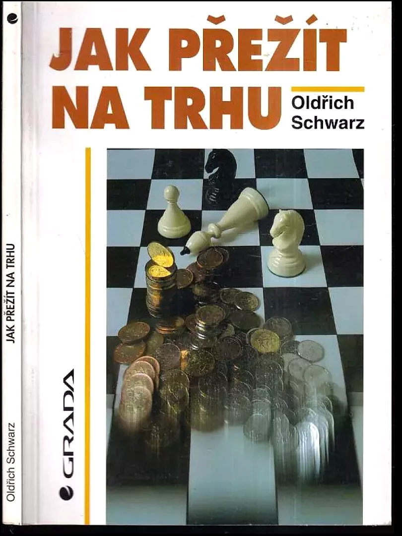 Levně Jak přežít na trhu (Oldřich Schwarz, 1994)