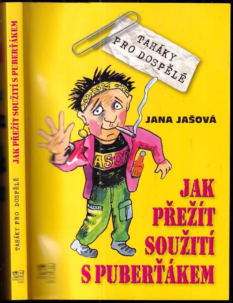 Jak přežít soužití s puberťákem (Jana Jašová, 2009)