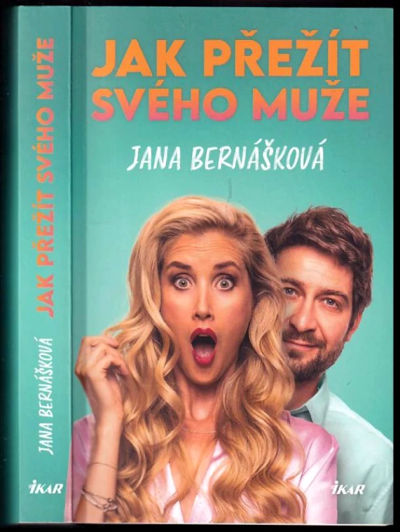 Jak přežít svého muže (Jana Bernášková, 2023)