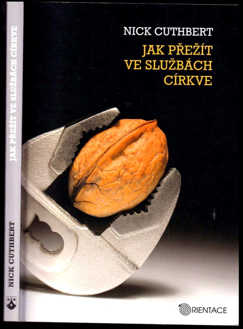 Jak přežít ve službách církve (Nick Cuthbert, 2012)