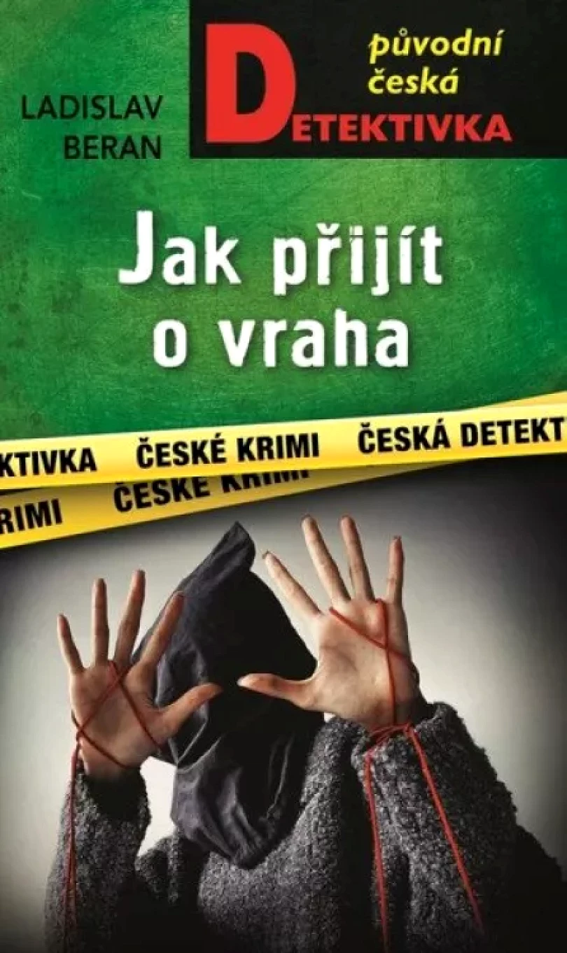 Jak přijít o vraha (Ladislav Beran, 2024)