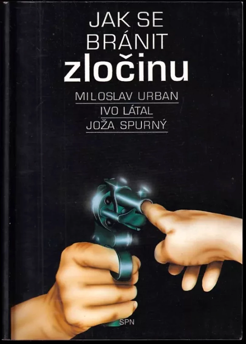 Levně Jak se bránit zločinu (Miloslav Urban, 1994)