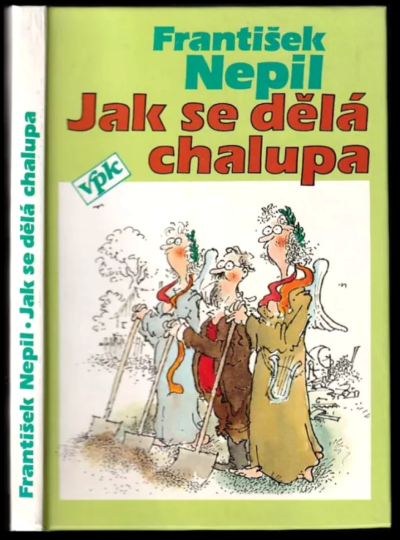 Levně Jak se dělá chalupa (František Nepil, 1993)