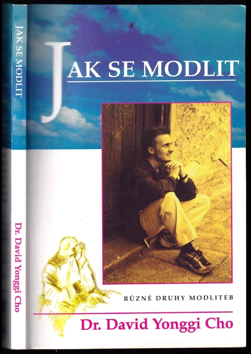 Jak se modlit (Yong-gi Cho, 2001)