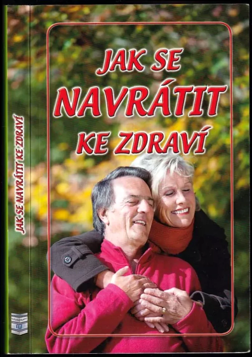 Jak se navrátit ke zdraví (Eva Richtárová, 2014)
