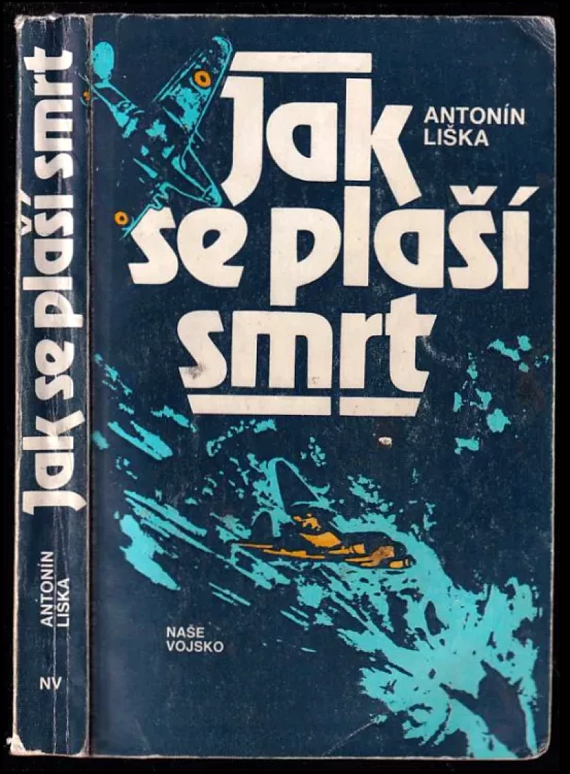 Levně Jak se plaší smrt (Antonín Liška, 1987)