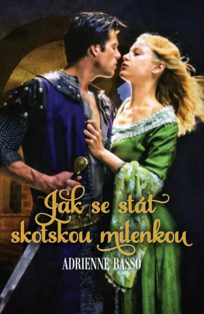 Levně Jak se stát skotskou milenkou (Adrienne Basso, 2021)