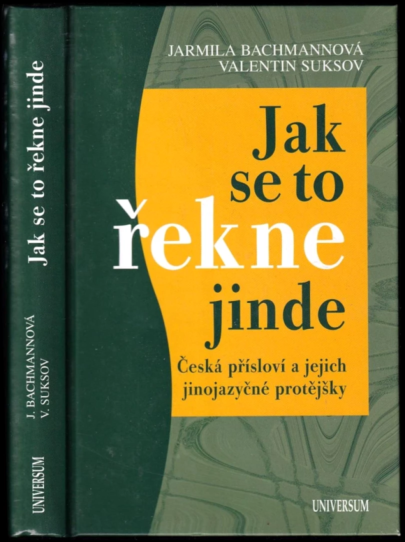 Jak se to řekne jinde (Jarmila Bachmannová, 2007)