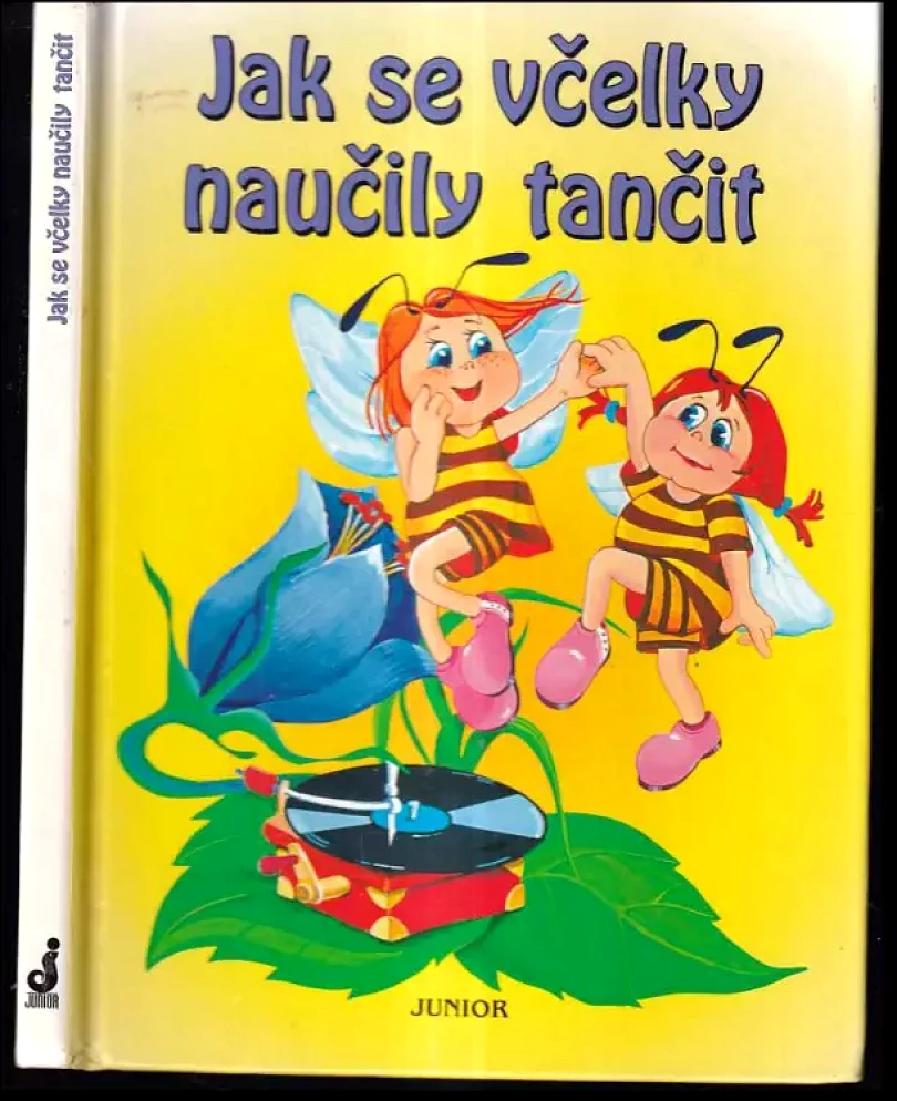 Levně Jak se včelky naučily tančit (Alena Benešová, 2000)