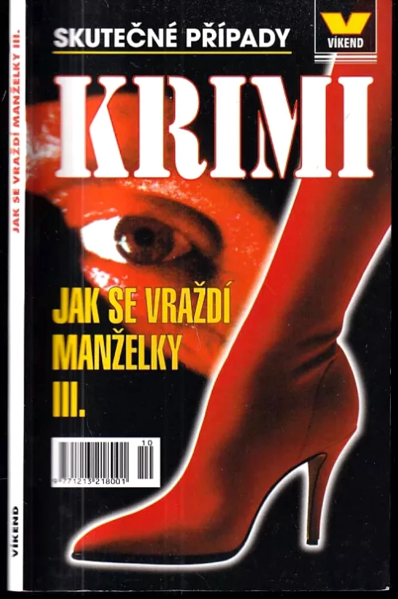 Jak se vraždí manželky III (Josef Kratochvíl, 2001)