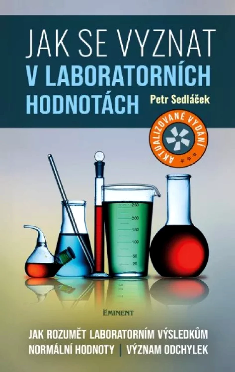 Jak se vyznat v laboratorních hodnotách (Petr Sedláček, 2023)