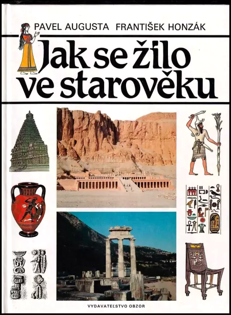 Jak se žilo ve starověku (Pavel Augusta, 1993)