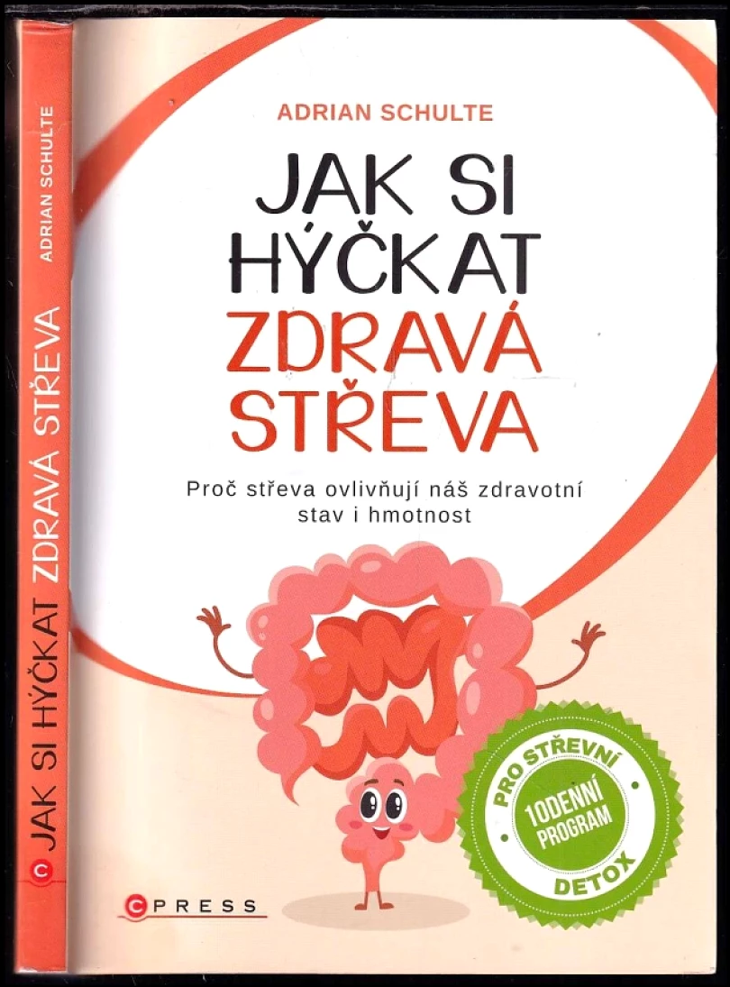 Levně Jak si hýčkat zdravá střeva (Adrian Schulte, 2017)