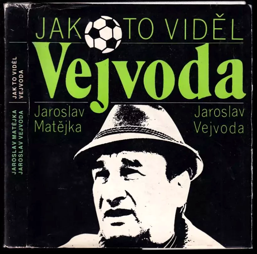 Jak to viděl Vejvoda (Jaroslav Matějka, 1983)