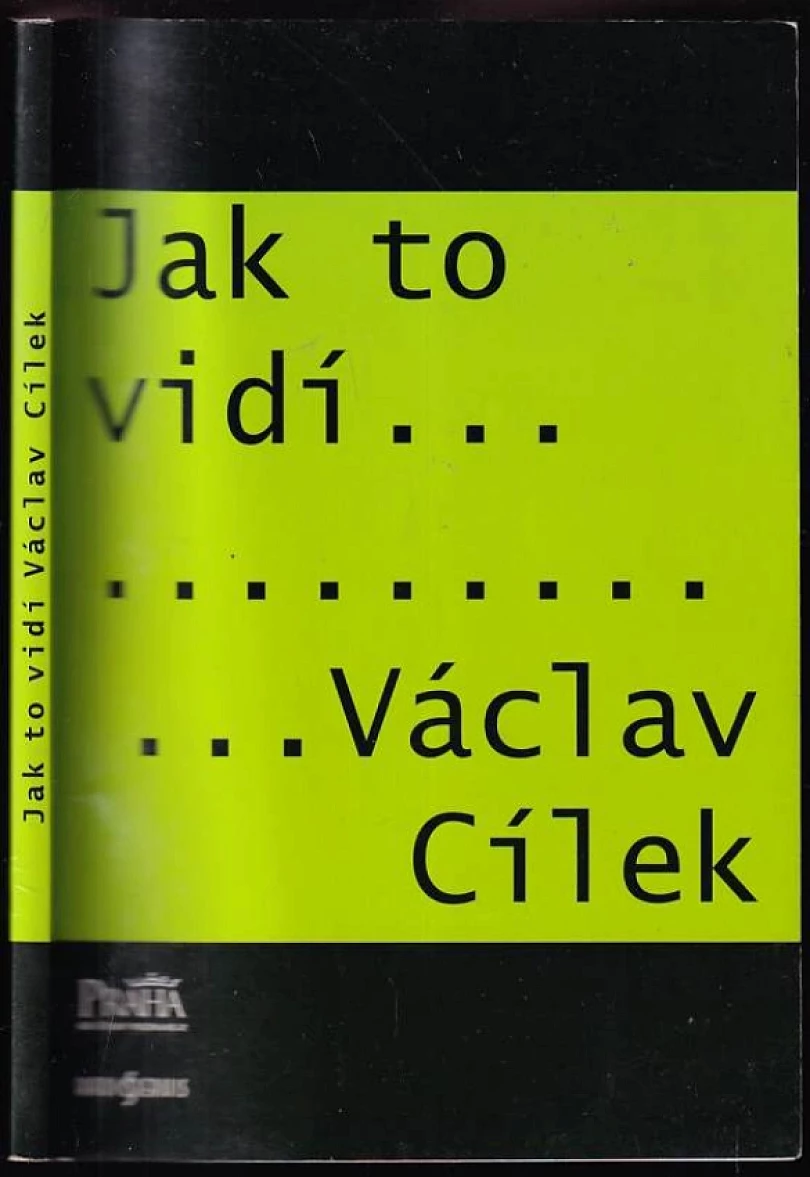 Levně Jak to vidí-- Václav Cílek (Václav Cílek, 2010)