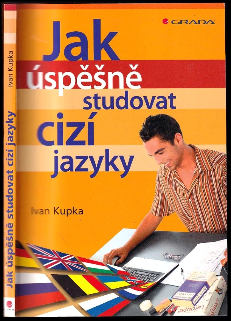Jak úspěšně studovat cizí jazyky (Ivan Kupka, 2007)