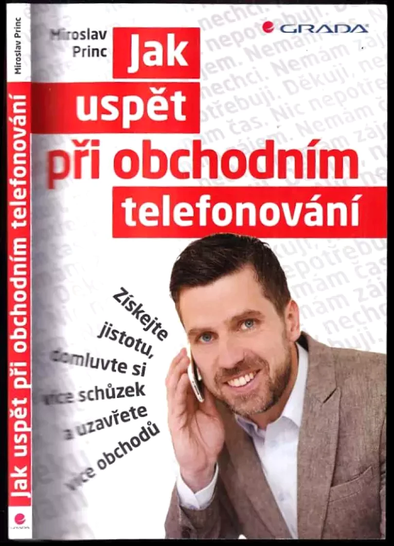 Jak uspět při obchodním telefonování (Miroslav Princ, 2013)