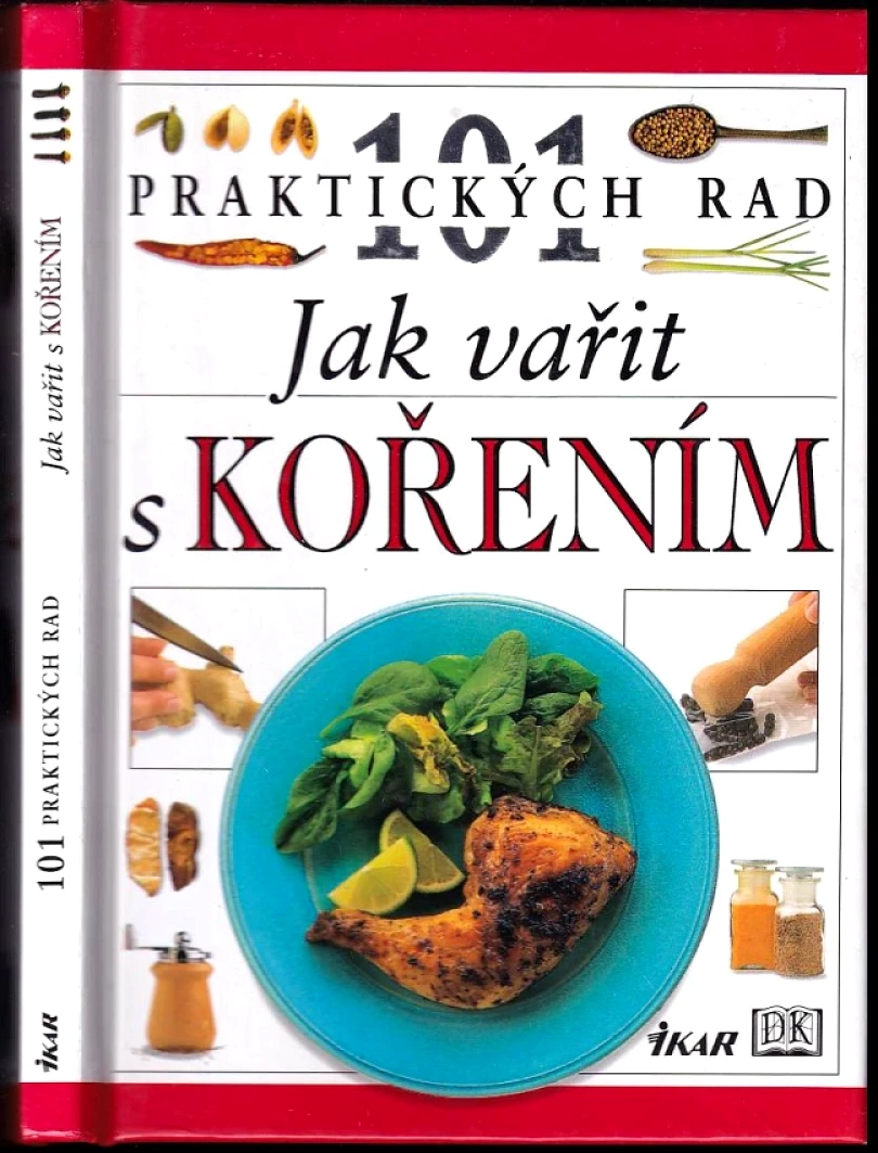 Jak vařit s kořením (Jill Norman, 1999)