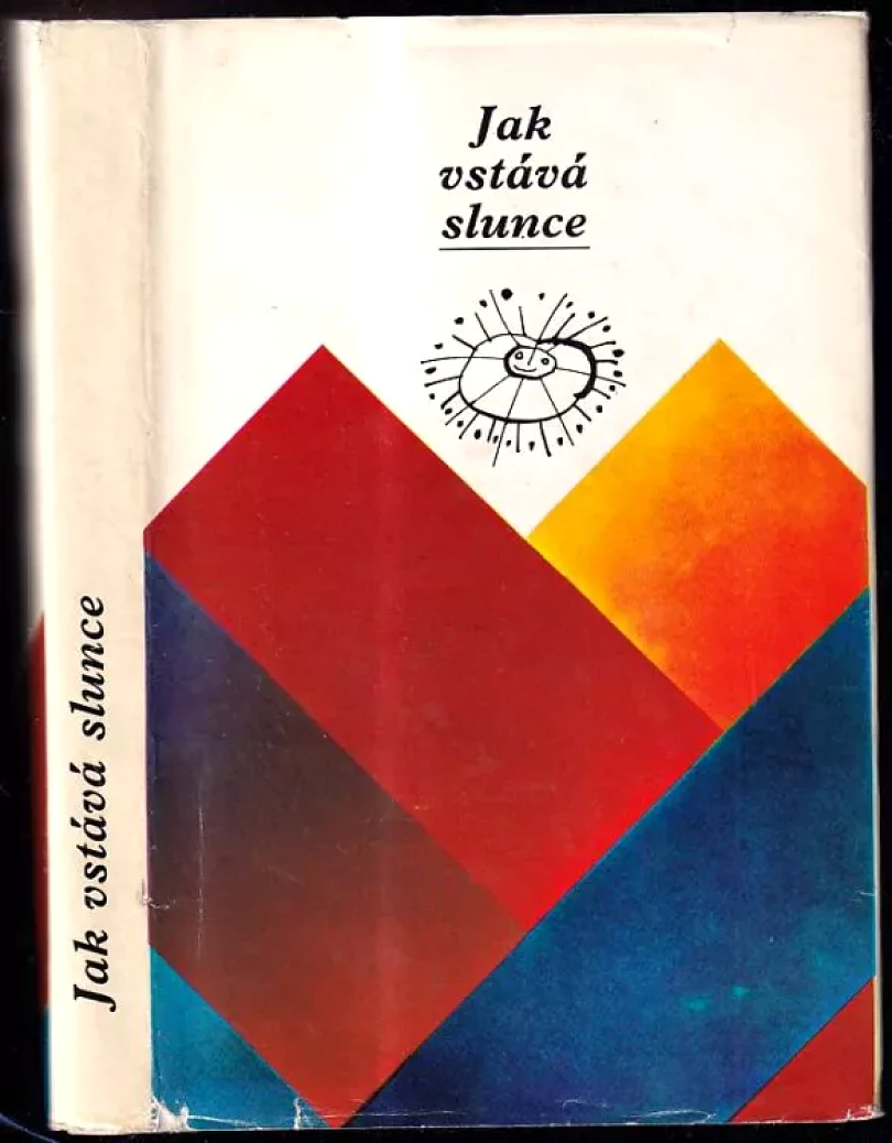 Jak vstává slunce (, 1974)