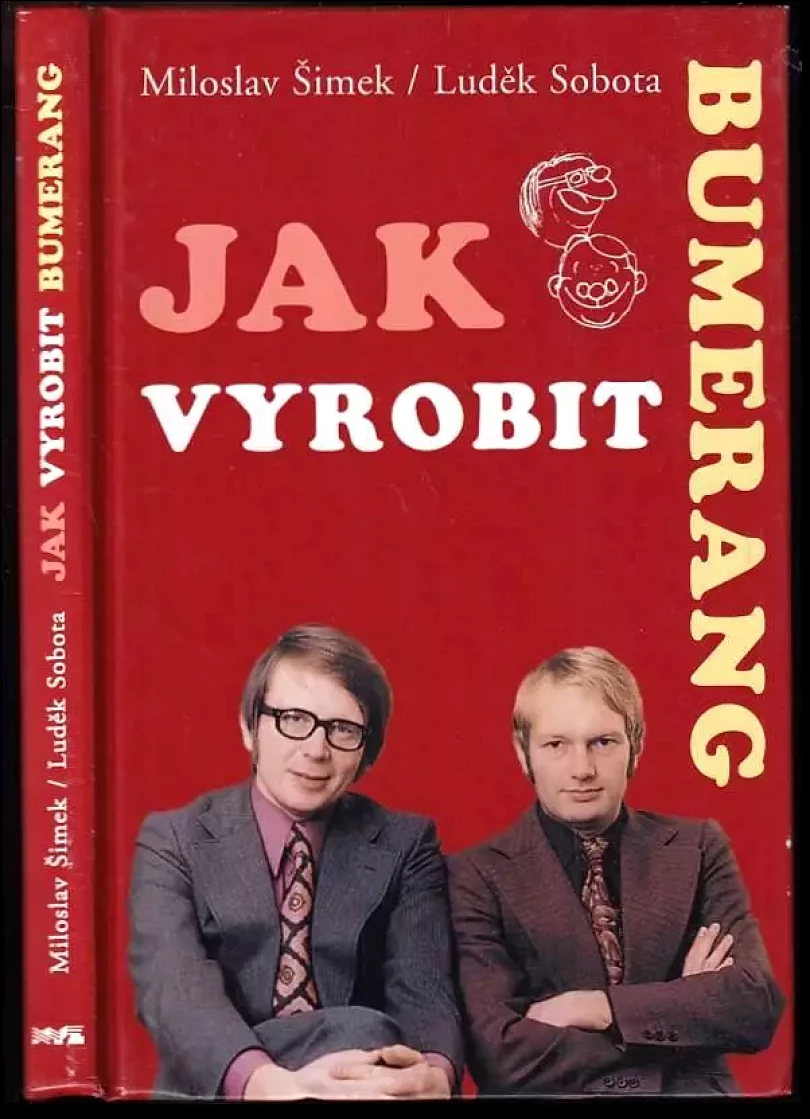 Levně Jak vyrobit bumerang (Miloslav Šimek, 2005)