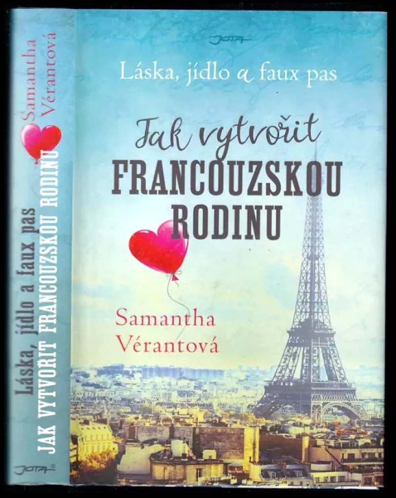 Jak vytvořit francouzskou rodinu (Samantha Vérant, 2017)