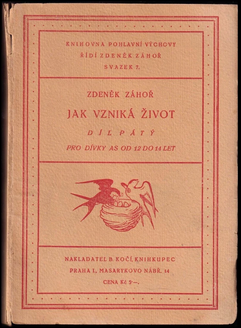 Levně Jak vzniká život (Zdeněk Záhoř, 1925)