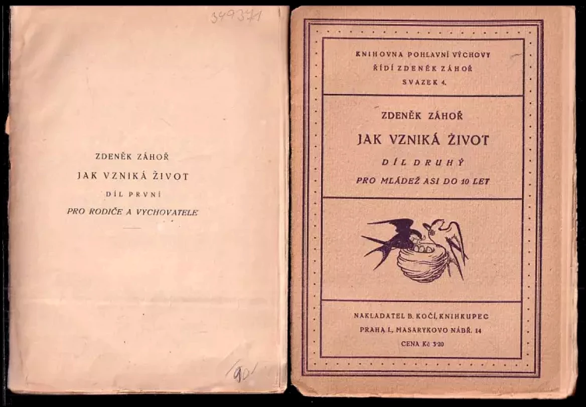 Jak vzniká život : čítanka pohlavní výchovy o 5 dílech Díl 1 - 4 (Zdeněk Záhoř, 1925)