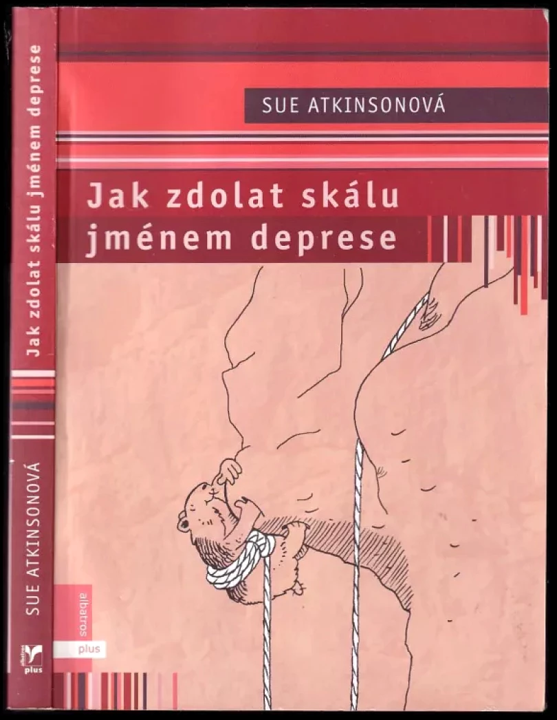 Jak zdolat skálu jménem deprese (Sue Atkinson, 2005)