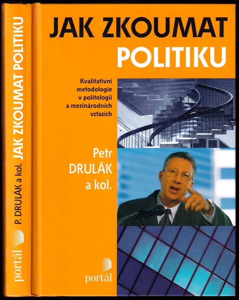Levně Jak zkoumat politiku (Petr Drulák, 2008)