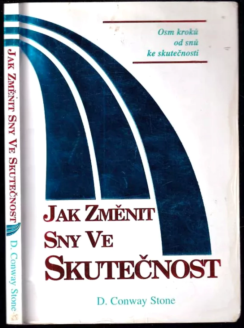 Levně Jak změnit sny ve skutečnost (Conway, 1998)