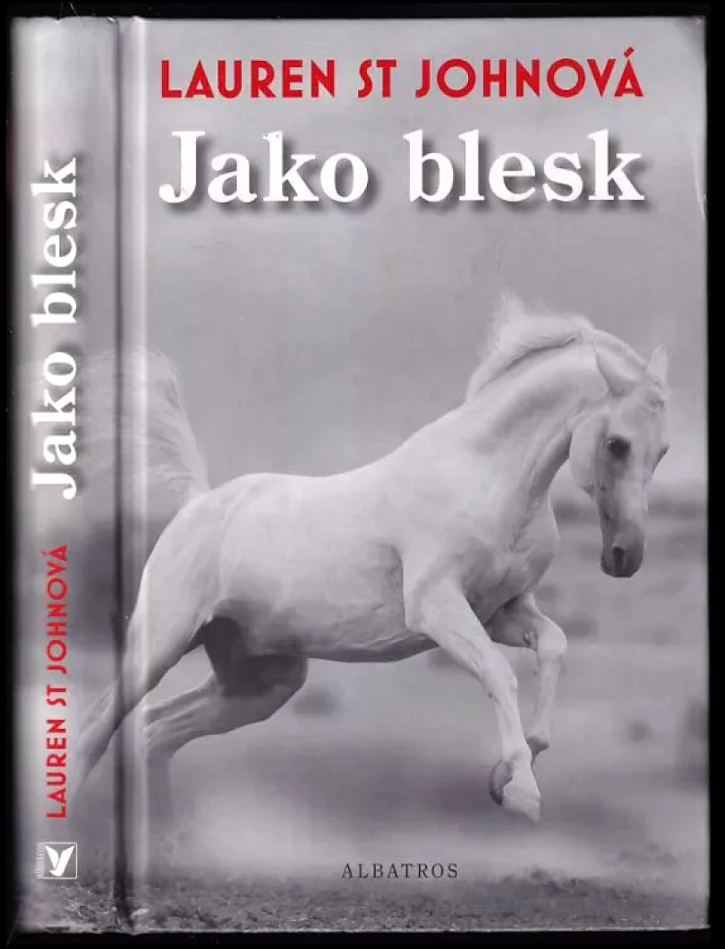 Levně Jako blesk (Lauren St. John, 2015)