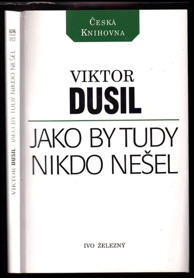 Levně Jako by tudy nikdo nešel (Viktor Dusil, 1996)