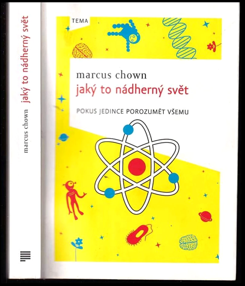 Levně Jaký to nádherný svět (Marcus Chown, 2014)