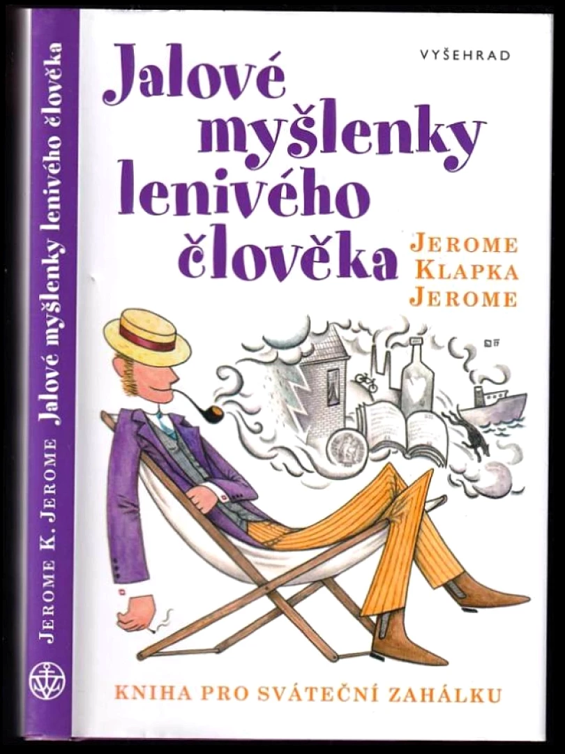 Levně Jalové myšlenky lenivého člověka (Jerome K Jerome, 2017)