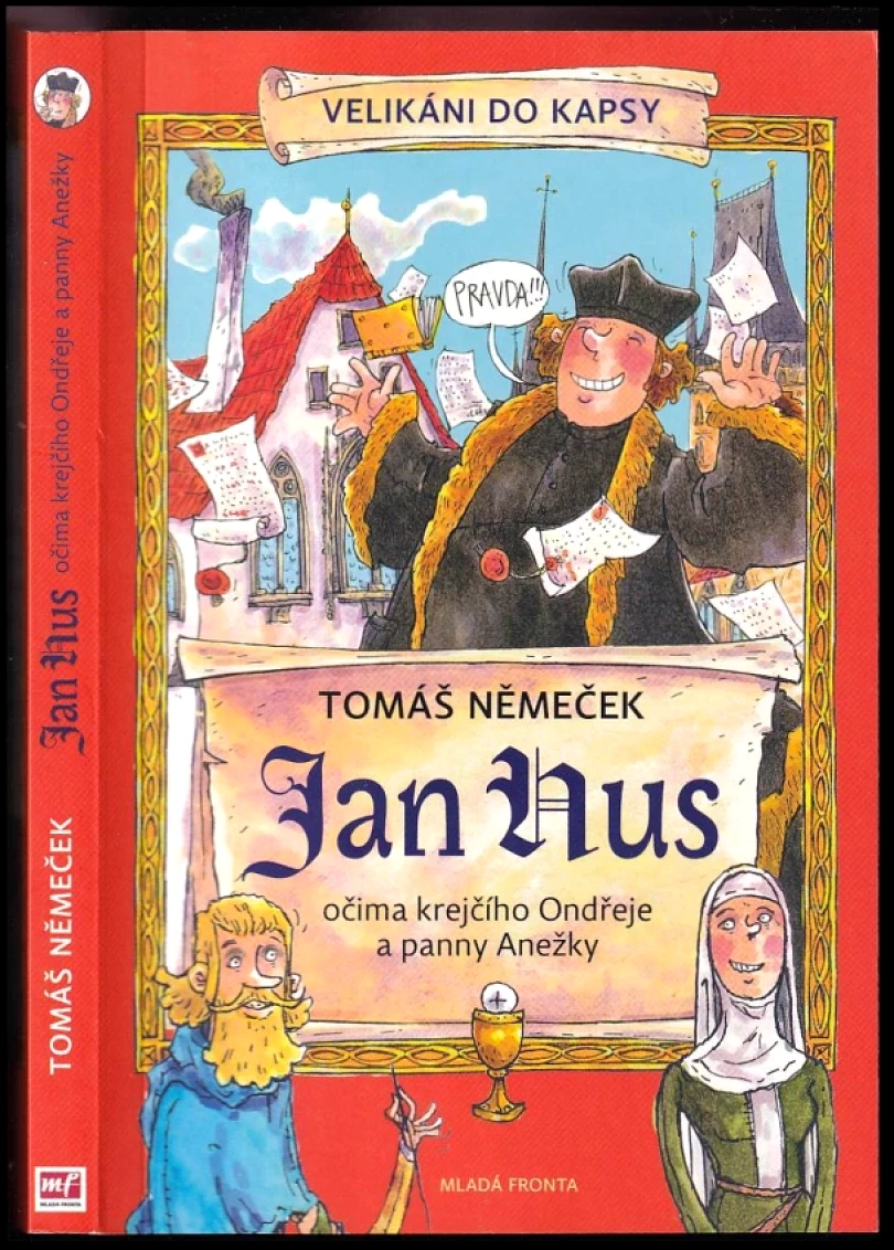 Levně Jan Hus očima krejčího Ondřeje a panny Anežky (Tomáš Němeček, 2015)
