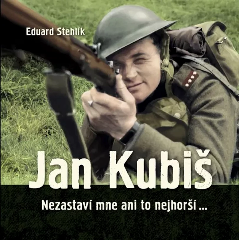 Levně Jan Kubiš (Eduard Stehlík, 2017)