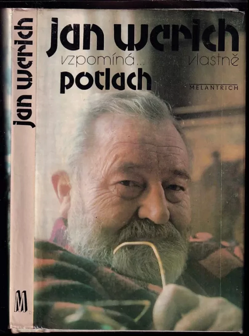 Levně Jan Werich vzpomíná..., vlastně, Potlach (Jan Werich, 1982)