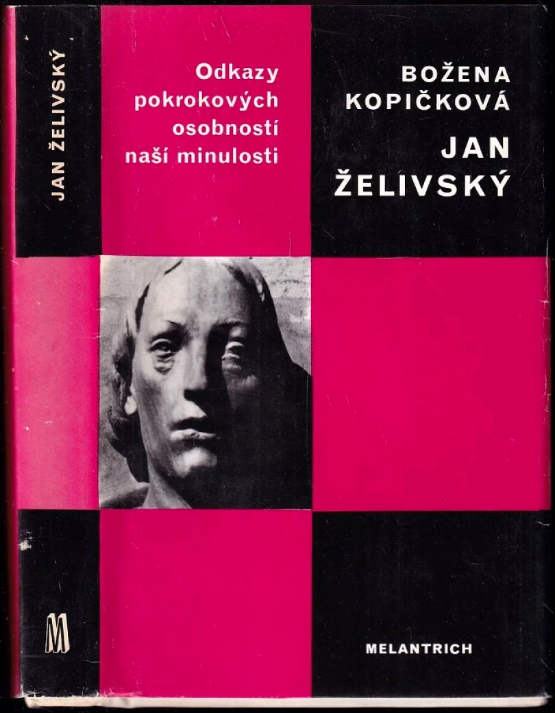 Jan Želivský (Božena Kopičková, 1990)