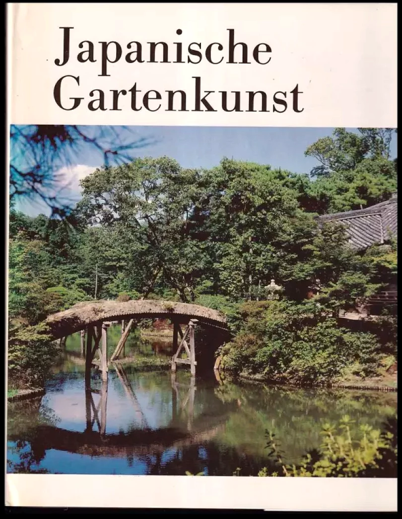 Japanische Gartenkunst (Zdeněk Hrdlička, 1981)