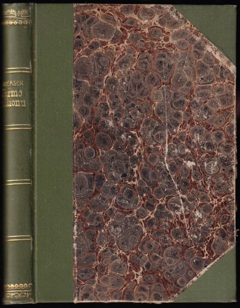 Jařmo millionů (Antonín Nečásek, 1906)