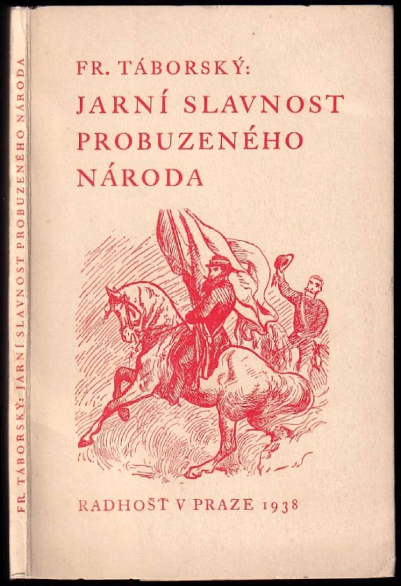 Jarní slavnost probuzení národa (František Táborský, 1938)