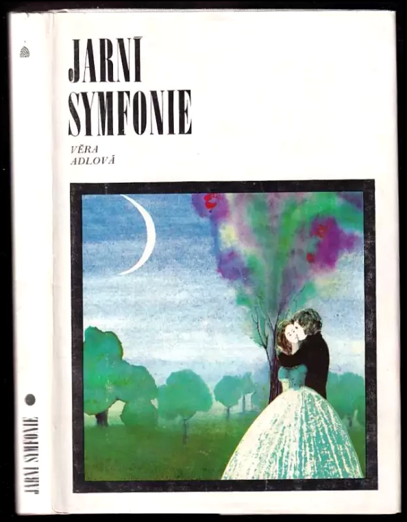 Levně Jarní symfonie (Věra Adlová, 1976)
