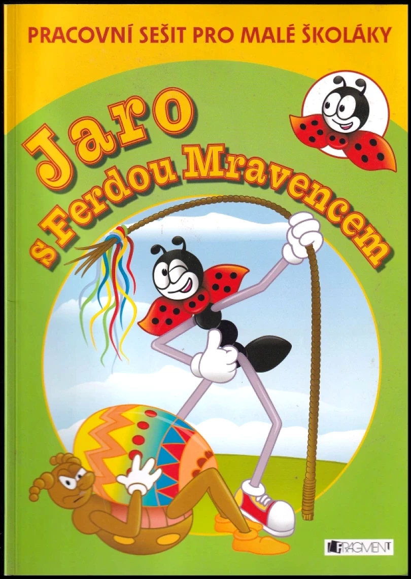 Levně Jaro s Ferdou Mravencem (Ivana Maráková, 2007)